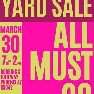 Yard sale photo in Phoenix, AZ