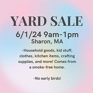 Yard sale photo in Sharon, MA