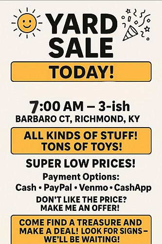 Yard Sale garage sale come buy my stuff sale