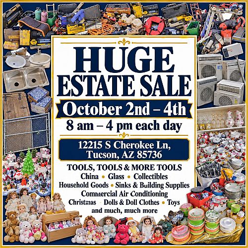 HUGE ESTATE MOVING SALE Oct 2nd-4th Tools Collectibles Dolls & MUCH MORE!